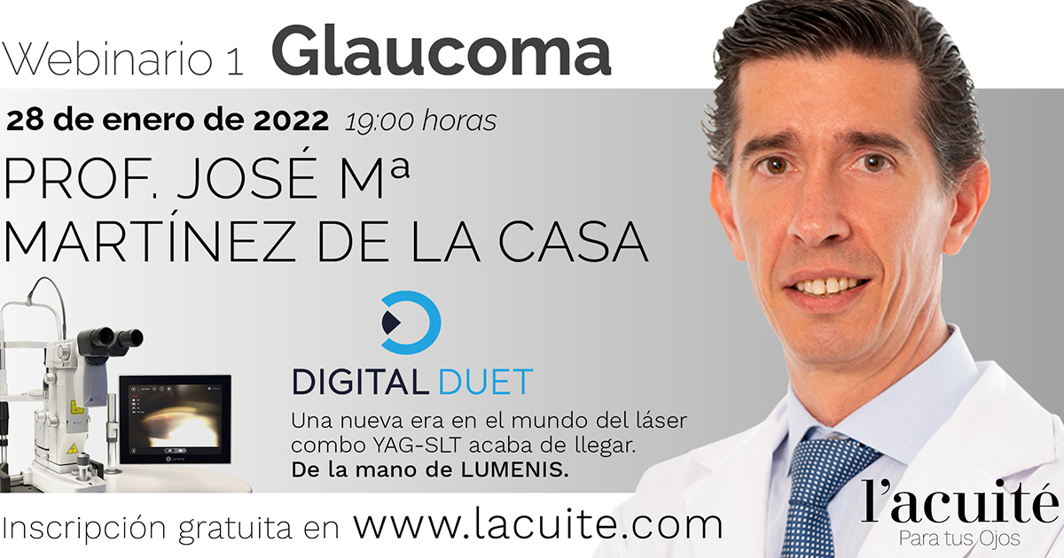Primer Webinario 2022: Digital Duet para el tratamiento del glaucoma